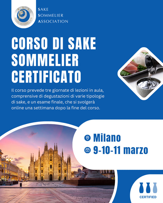 Corso di Sake Sommelier Certificato - Marzo 2026, Milano