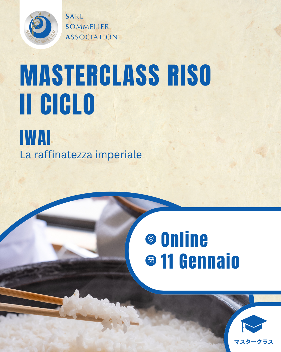 MASTERCLASS SUL RISO: Iwai - La raffinatezza imperiale