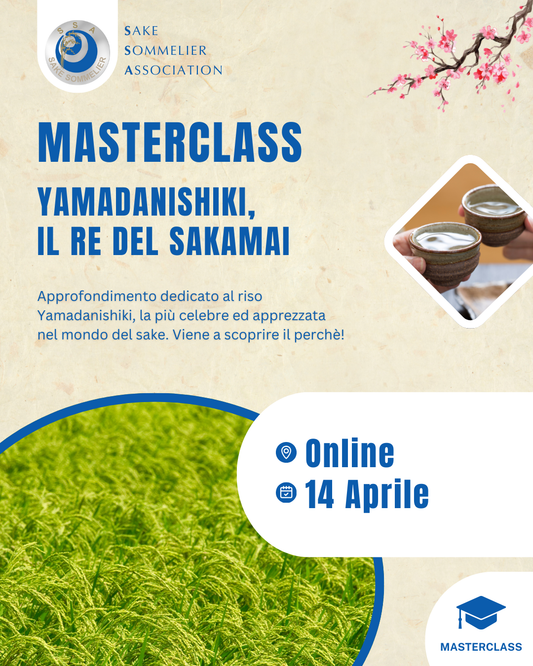 Masterclass - Yamadanishiki, il re del sakamai