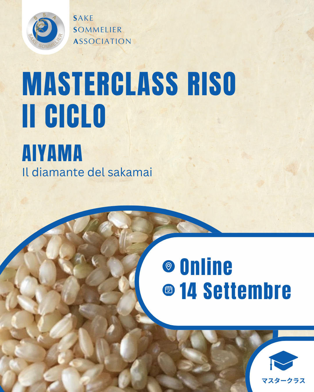 MASTERCLASS SUL RISO: Aiyama - Il diamante del sakamai