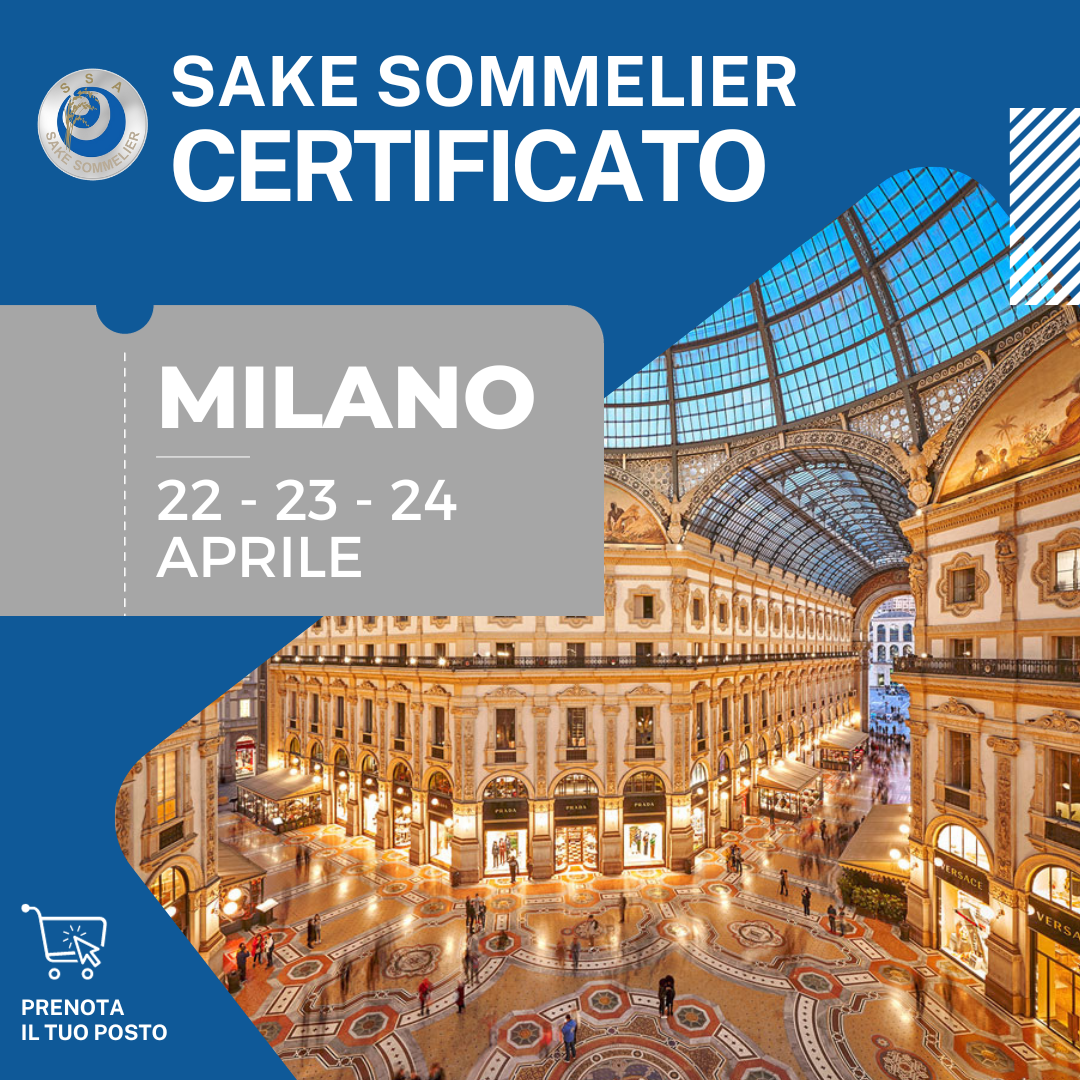 Sake Sommelier Certificato - 22,23 e 24 Aprile 2024 - Milano