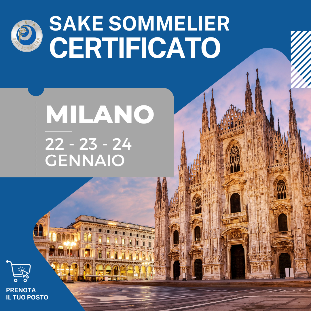 Sake Sommelier Certificato - 22, 23 e 24 Gennaio 2024 - Milano