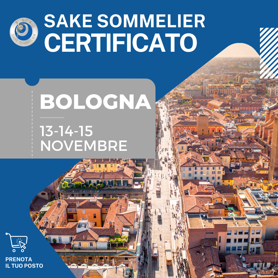 Sake Sommelier Certificato 13, 14 e 15 Novembre 2023 - Bologna