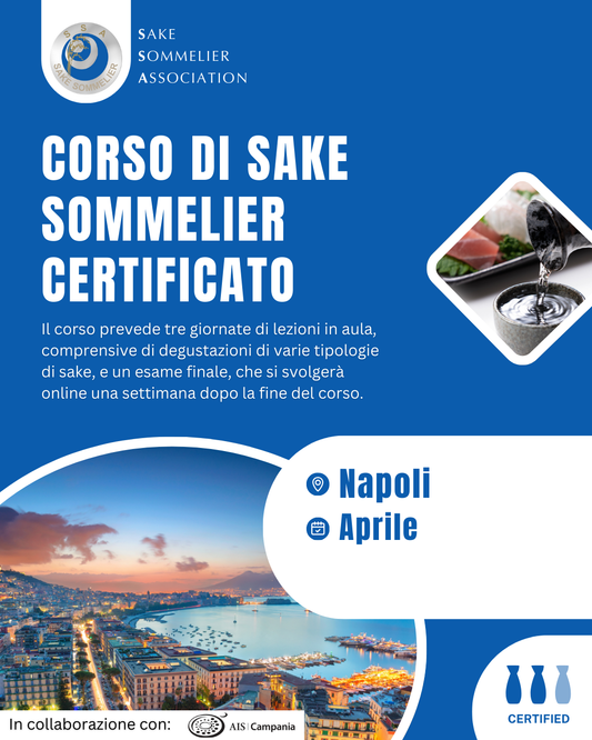 Corso di Sake Sommelier Certificato - Aprile 2026, Napoli